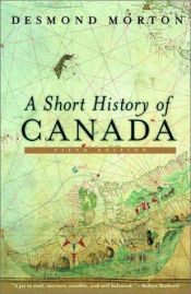 book cover of A short history of Canada by Desmond Morton