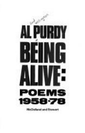 book cover of Being alive: Poems 1958-78 by Al Purdy