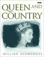 book cover of Queen and country by William Shawcross