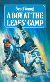 book cover of A Boy at Leaf's Camp by Scott Young