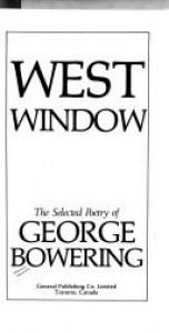 book cover of West window: The selected poetry of George Bowering (Spectrum poetry series) by George Bowering