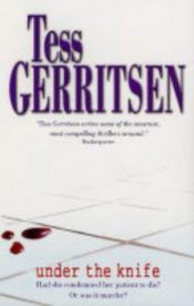 book cover of Onder het mes by Tess Gerritsen