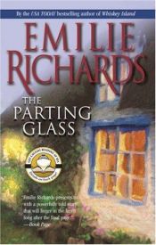 book cover of The parting glass by Emilie Richards