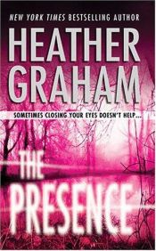 book cover of The Presence (Harrison Investigation, 2) by Heather Graham