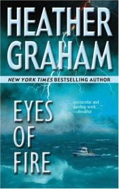 book cover of Eyes Of Fire by Heather Graham