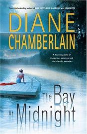 book cover of The Bay at Midnight by Diane Chamberlain