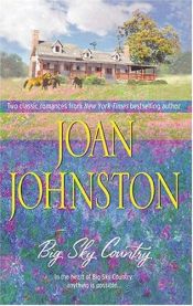 book cover of Big Sky Country: Never Tease a Wolf by Joan Johnston