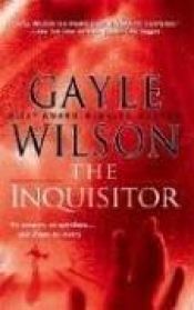 book cover of The inquisitor by Gayle Wilson