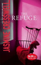 book cover of The Refuge by Jasmine Cresswell