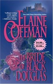 book cover of The Bride Of Black Douglas (Mira Historical Romance) by Elaine Coffman