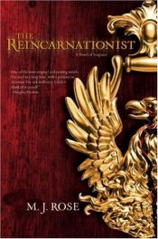 book cover of The Reincarnationist (Reincarnation 1) by M. J. Rose