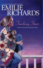 book cover of Touching Stars by Emilie Richards