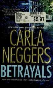 book cover of Betrayals by Carla Neggers