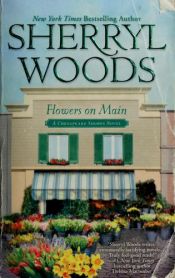 book cover of Flowers On Main (Chesapeake Shores - Book 2) by Sherryl Woods