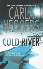 book cover of Cold River (Black Falls 2) by Carla Neggers