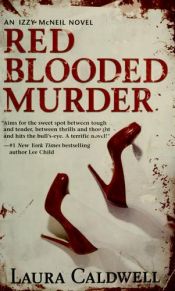 book cover of Red blooded murder by Laura Caldwell