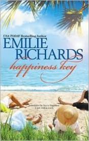 book cover of Happiness Key by Emilie Richards