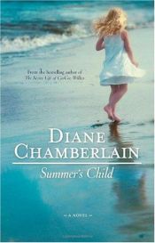 book cover of Summer's Child by Diane Chamberlain