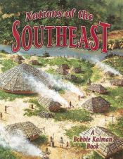 book cover of Nations of the Southeast (Native Nations of North America) by Molly Aloian