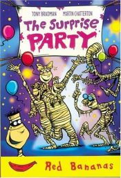 book cover of The Surprise Party (Bananas) by Tony Bradman