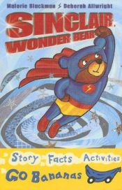 book cover of Sinclair, wonder bear by Malorie Blackman