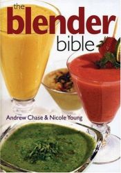 book cover of The Blender Bible by Andrew Chase
