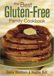 book cover of The Best Gluten-Free Family Cookbook by Donna Washburn