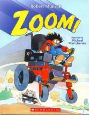 book cover of Zoom! by Robert Munsch