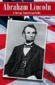 book cover of Abraham Lincoln: A Great American Life by L. L. Owens