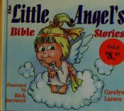 book cover of Little Angel's Bible Stories by Carolyn Larsen