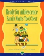 book cover of Ready for Adolescence: Family Nights Tool Chest by Mr. Jim Weidmann