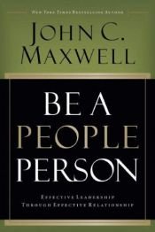 book cover of Be a people person by John C. Maxwell
