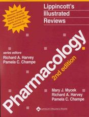 book cover of Pharmacology: Millennium Edition (Lippincott's Illustrated Reviews) by Richard A. Harvey