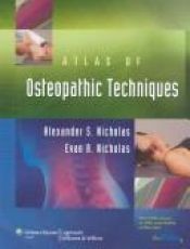 book cover of Atlas of Osteopathic Techniques by Evan A Nicholas