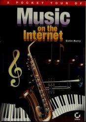 book cover of A Pocket Tour of Music on the Internet (Pocket Tours of the Internet) by Colin Berry