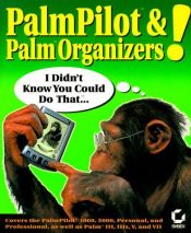 book cover of PalmPilot and Palm Organizers! I Didn't Know You Could Do That... by Neil J. Salkind