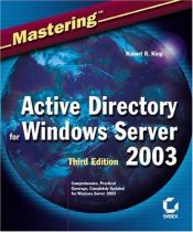 book cover of Mastering Active Directory for Windows Server 2003 by Robert R. King