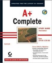 book cover of A Complete Study Guide, Third Edition (220-301 and 220-302) by David Groth