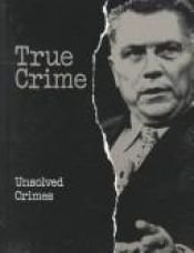 book cover of Unsolved Crimes (True Crime) by Time-Life Books