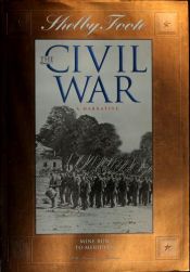 book cover of The Civil War: A Narrative. Vol. 9: Mine Run to Meridian by شيلبي فوت