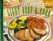 book cover of Light Beef and Pork (Great Taste, Low Fat) by Time-Life Books