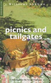 book cover of Picnics and Tailgates: Good Food for the Great Outdoors by Diane Rossen Worthington