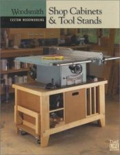 book cover of Shop Cabinets & Tool Stands (Custom Woodworking) by Time-Life Books