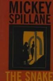 book cover of The Snake by Mickey Spillane