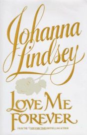 book cover of Love me forever by ג'והנה לינדסי