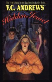 book cover of Hidden Jewel (The Fourth Novel in the Landry Series) by V. C. Andrews