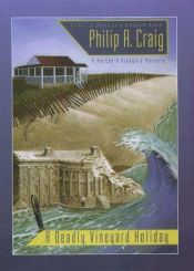 book cover of A Deadly Vineyard Holiday (Martha's Vineyard Mysteries Series) Book 8 by Philip R. Craig