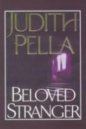 book cover of Beloved Stranger by Judith Pella