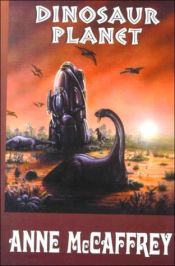 book cover of Планета динозавров by Энн Маккефри