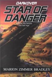book cover of Star of Danger by Мэрион Зиммер Брэдли